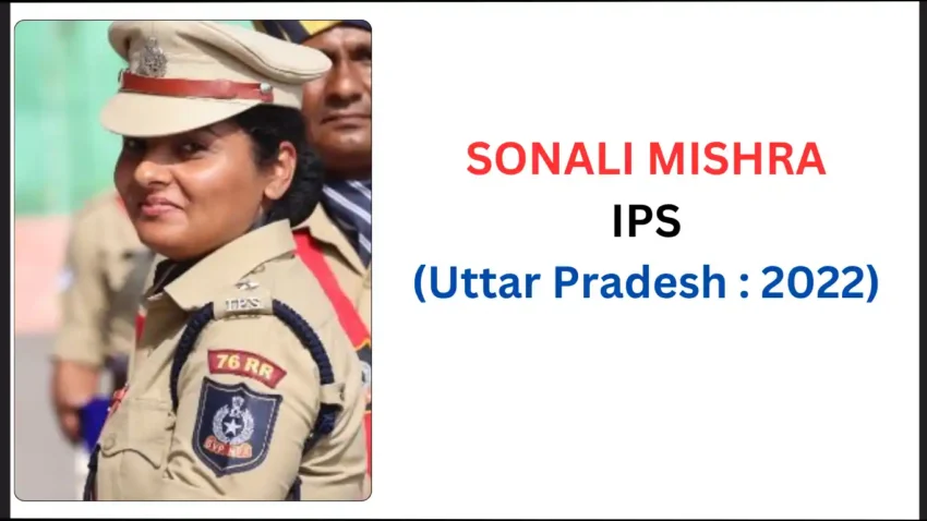 SONALI MISHRA IPS Biography