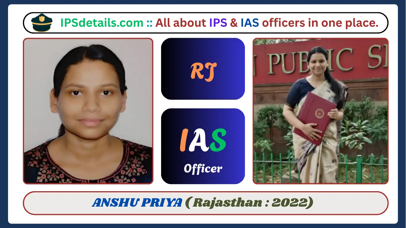 ANSHU PRIYA IAS Biography