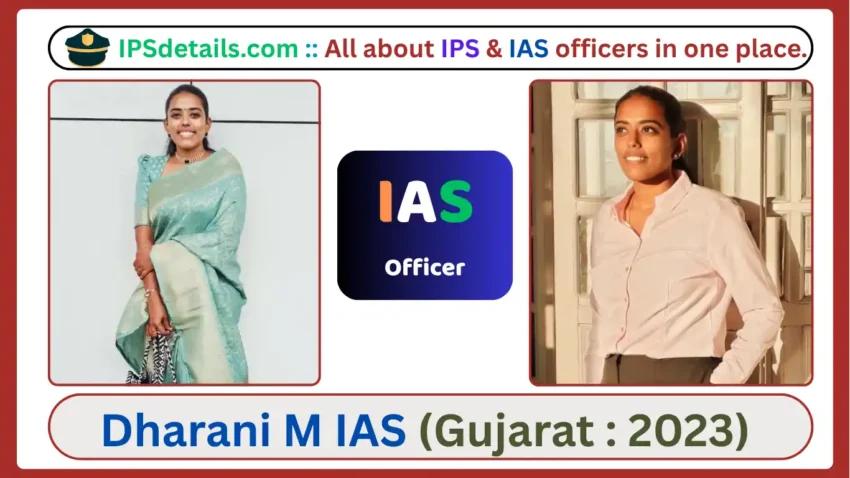 Dharani M IAS Biography