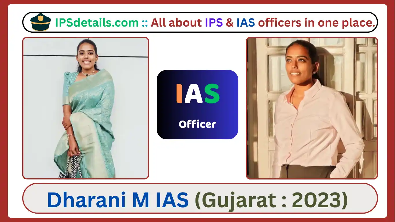 Dharani M IAS Biography