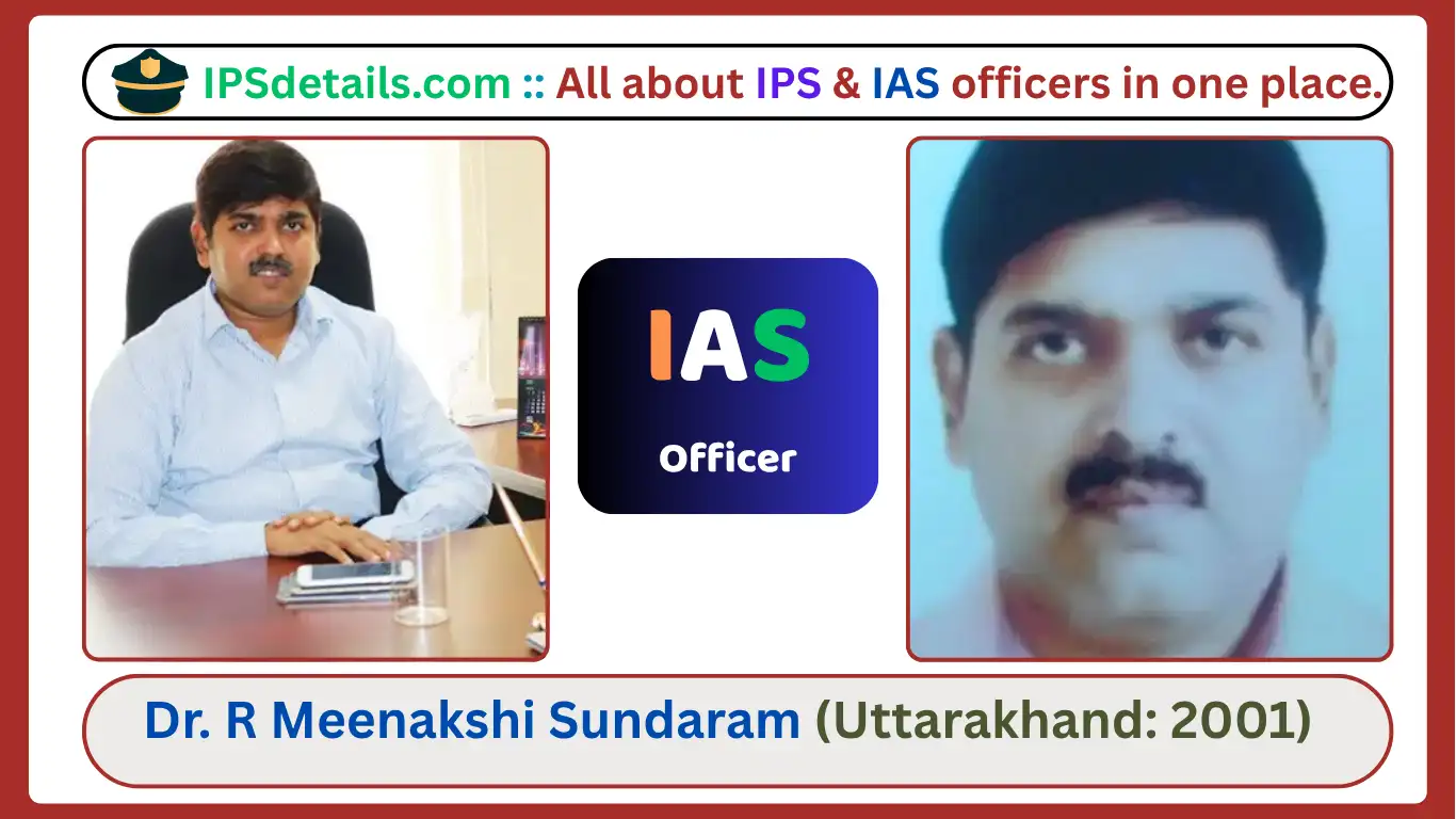 Dr. R Meenakshi Sundaram IAS Biography