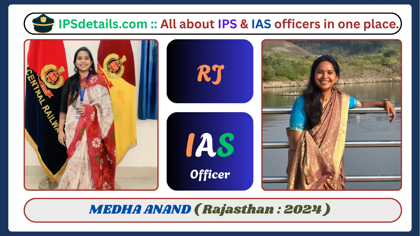 MEDHA ANAND IAS Biography