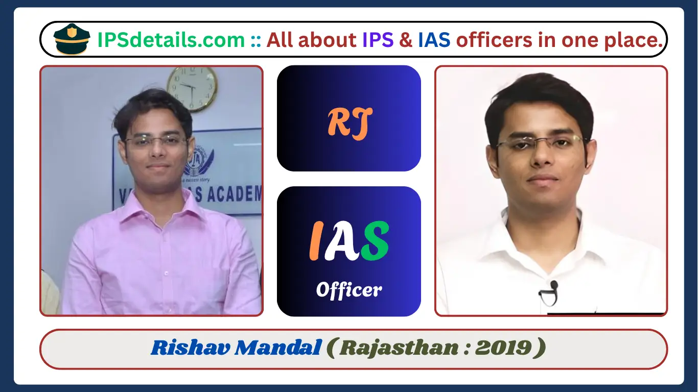 Rishav Mandal IAS Biography