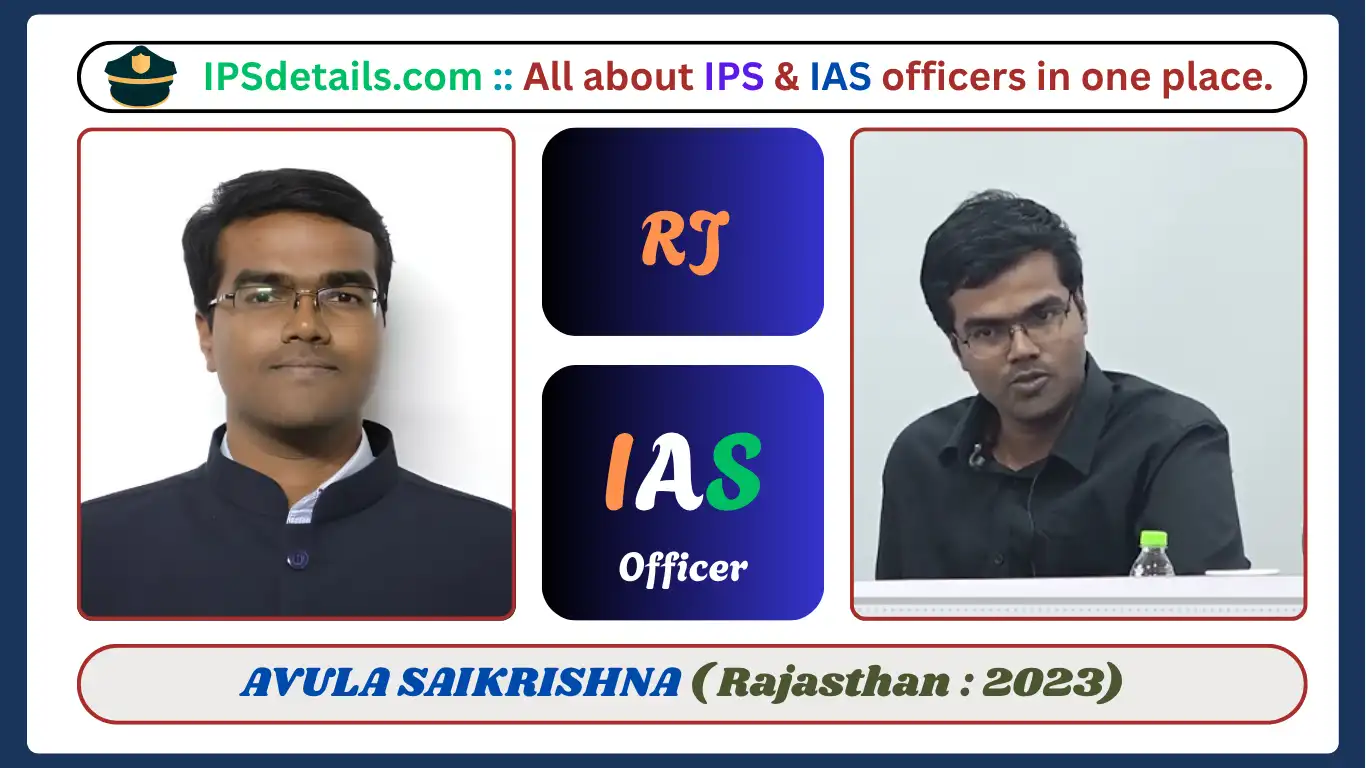 SAIKRISHNA AVULA IAS Biography