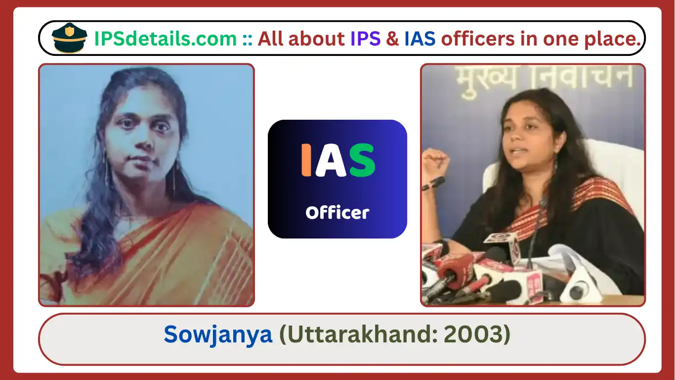 Sowjanya IAS Biography