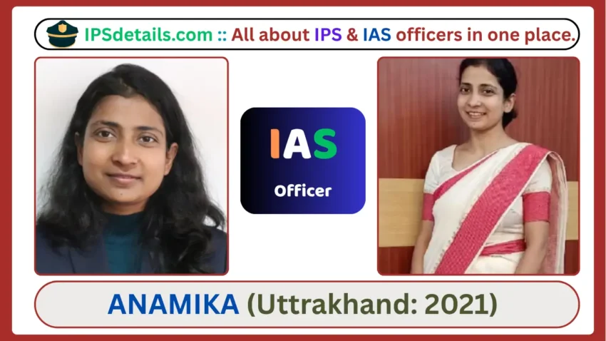 anamika ias biography