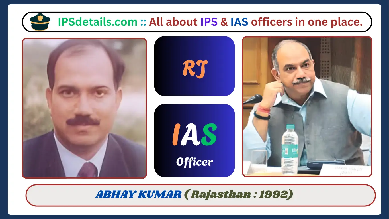 ABHAY KUMAR IAS Biography