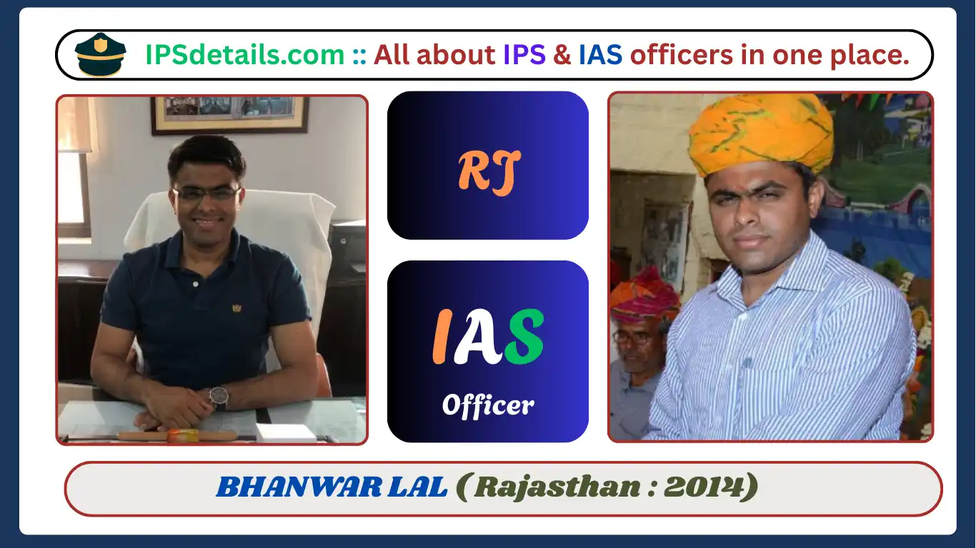 BHANWAR LAL IAS Biography
