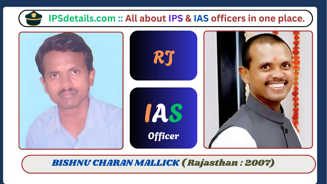 BISHNU CHARAN MALLICK IAS Biography