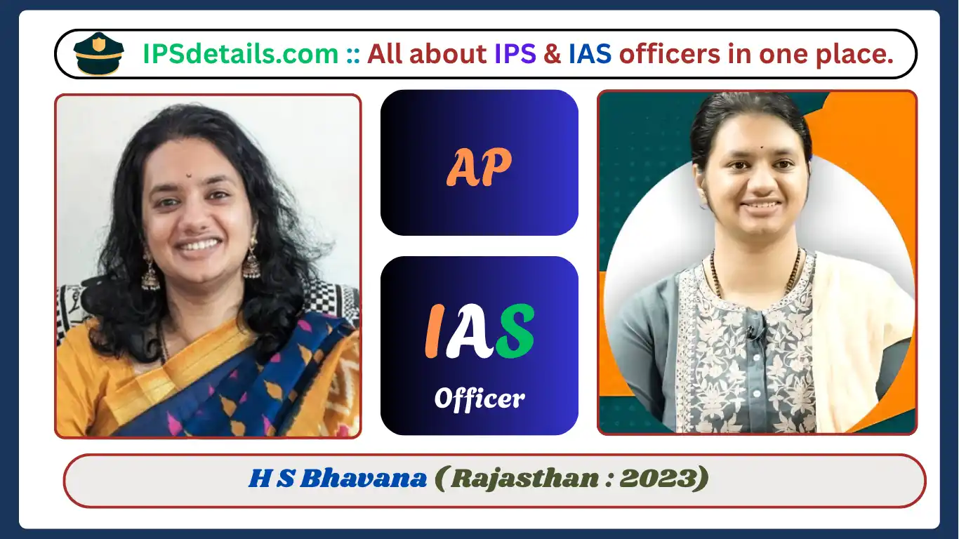 H S Bhavana IAS Biography