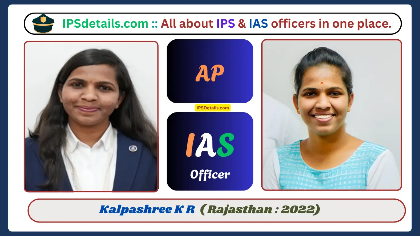 Kalpashree K R IAS Biography