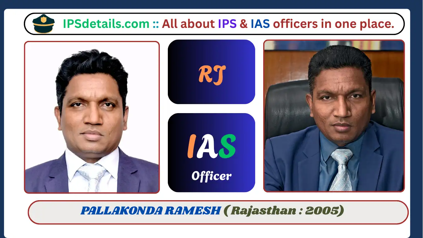 PALLAKONDA RAMESH IAS Biography