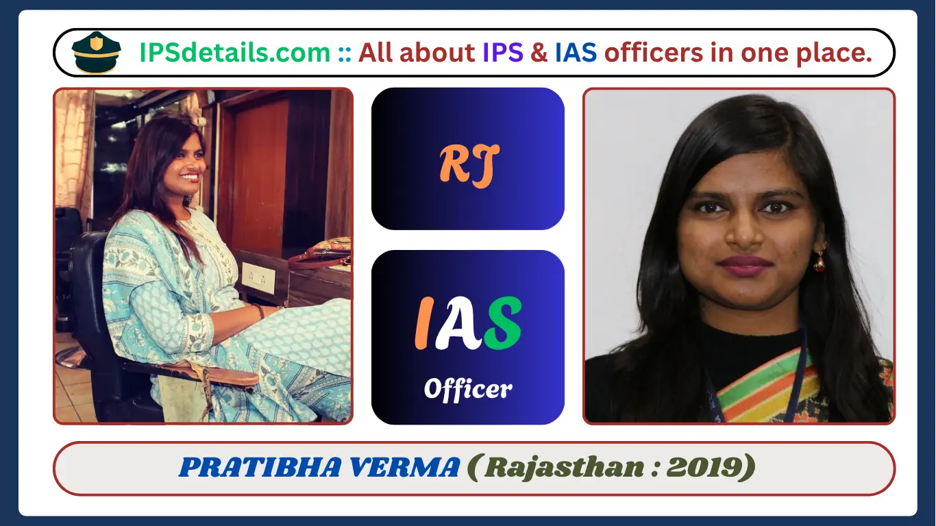 PRATIBHA VERMA IAS Biography