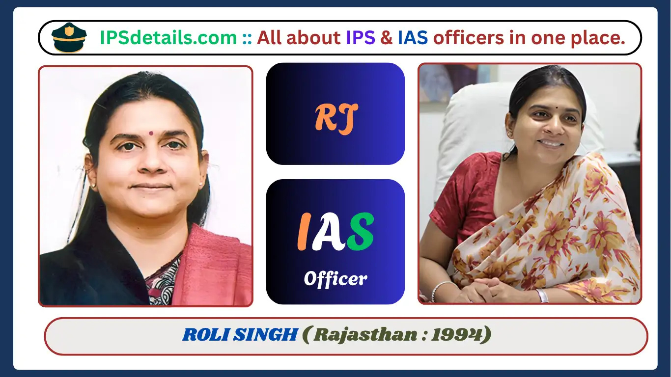 ROLI SINGH IAS Biography