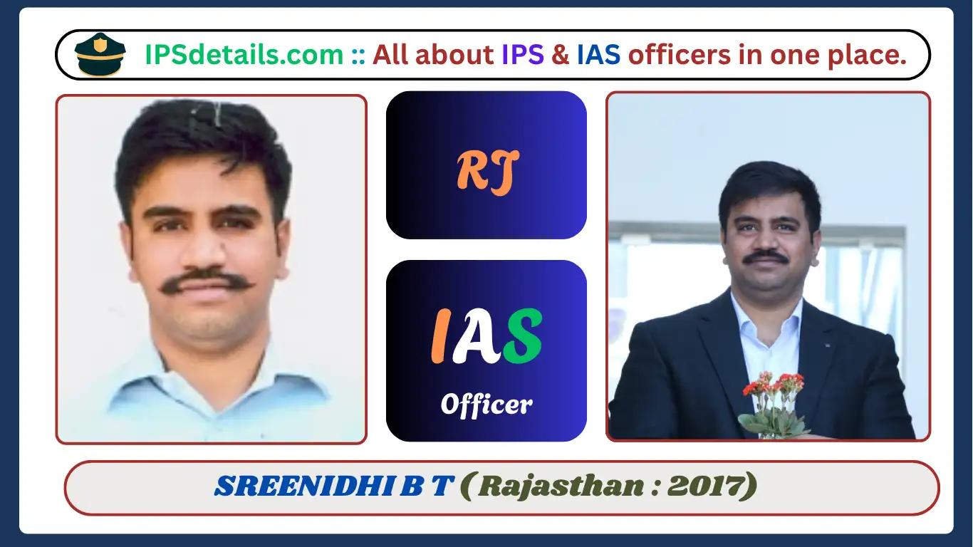 SREENIDHI B T IAS Biography