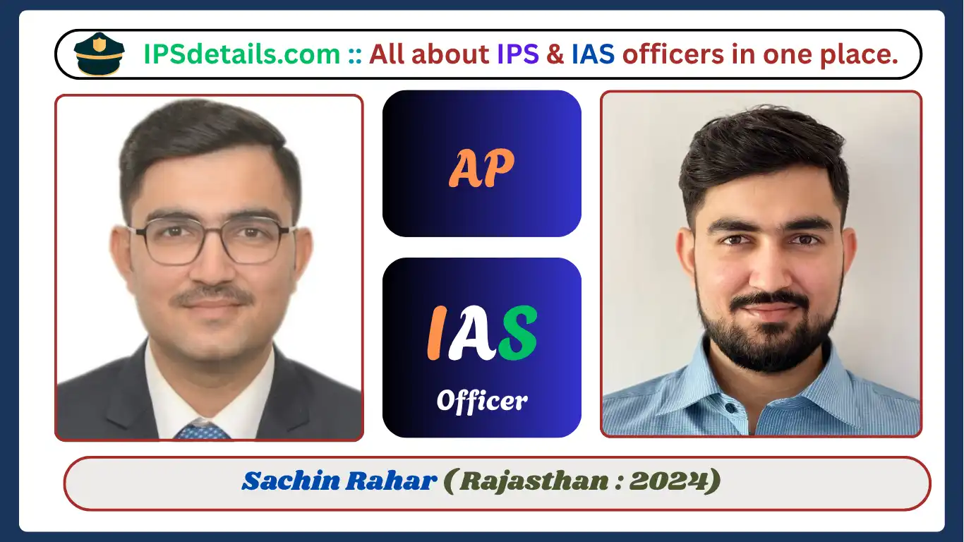Sachin Rahar IAS Biography