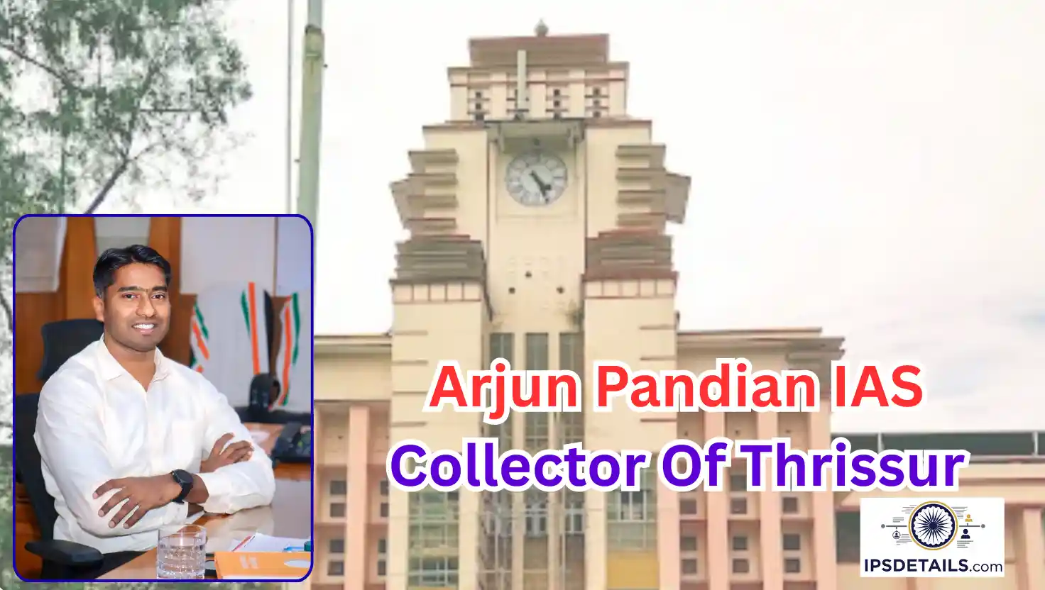 Who Is Collector Of Thrissur