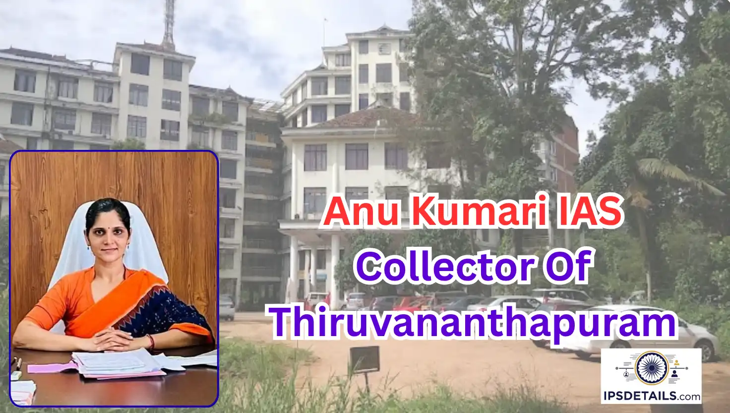 Who Is Collector Of thiruvananthapuram