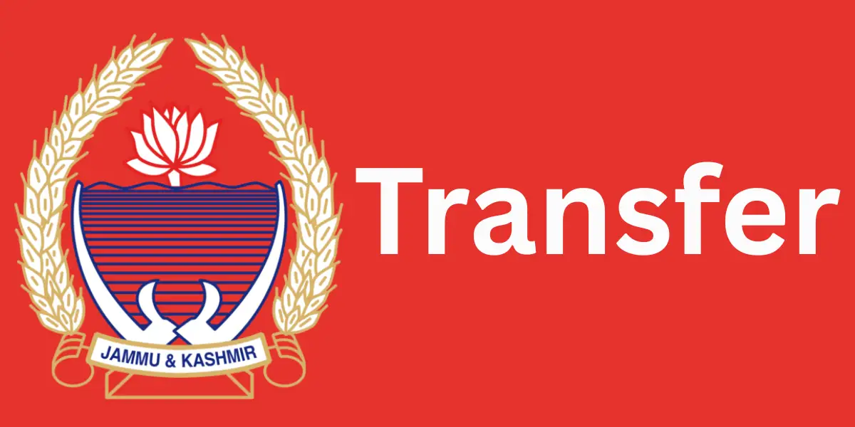 IAS Transfer List Today J&K Government Reshuffles 14 Officers in Key Bureaucratic Move 05 August 2025