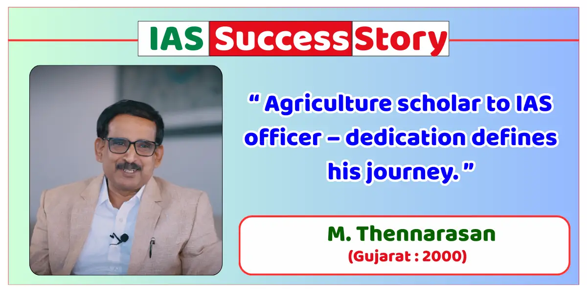 M. Thennarasan IAS BiogrPHY