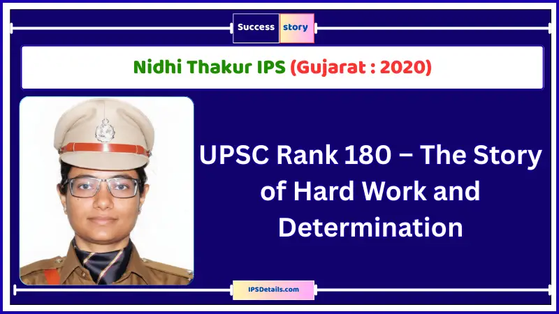 Nidhi Thakur IPS Biography