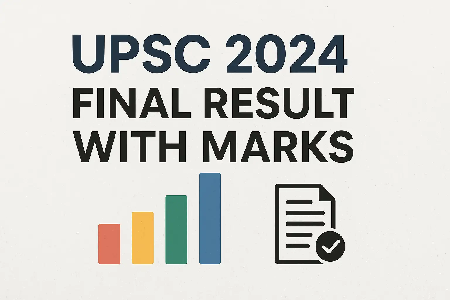 upsc 2024 final result with marks