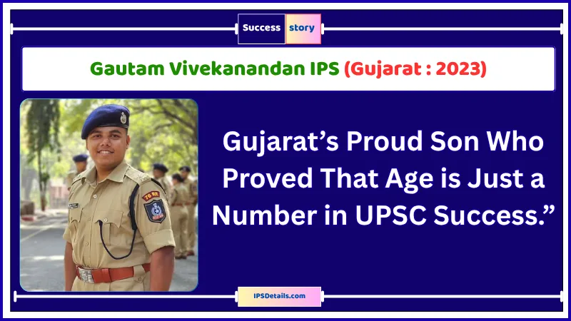 Gautam Vivekanandan IPS Biography